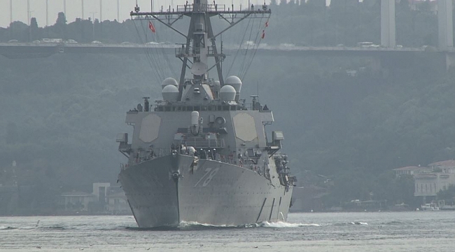 ABD savaş gemisi “USS Porter” İstanbul Boğazı’ndan geçti