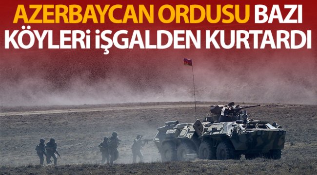 Azerbaycan ordusu bazı köyleri işgalden kurtardı