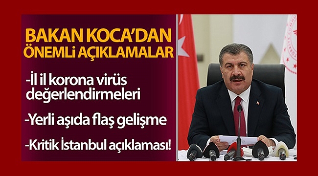 Sağlık Bakanı'ndan önemli açıklamalar