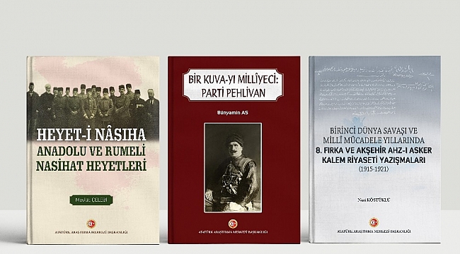 Atatürk Araştırma Merkezi Yayınlarına 3 yeni eser daha eklendi