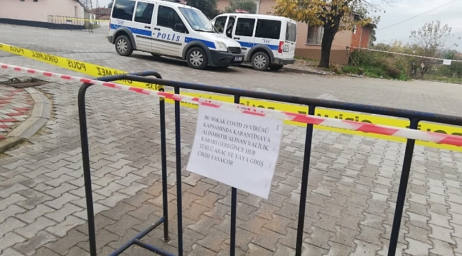 Gönen'de bir sokak karantinaya alındı