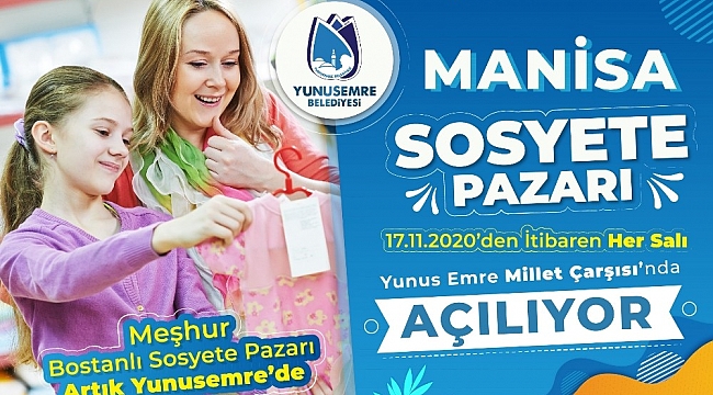 Manisa Sosyete Pazarı Yunusemre'de açılıyor