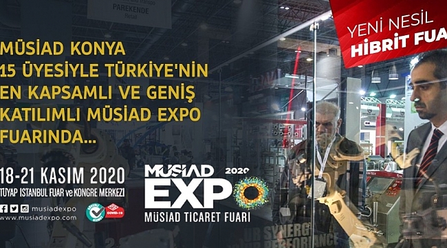 MÜSİAD EXPO'da Konya rüzgarı