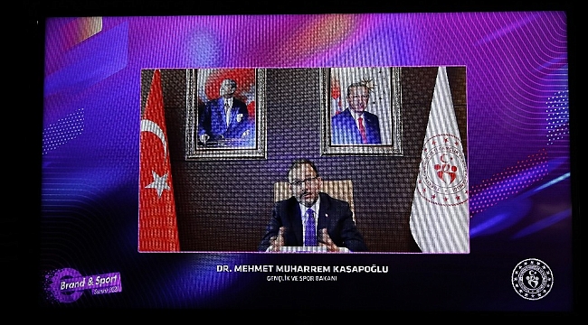 Bakan Kasapoğlu: "Sporun markalar için başka hiçbir alanda olmayan güçlü bir yönü var"