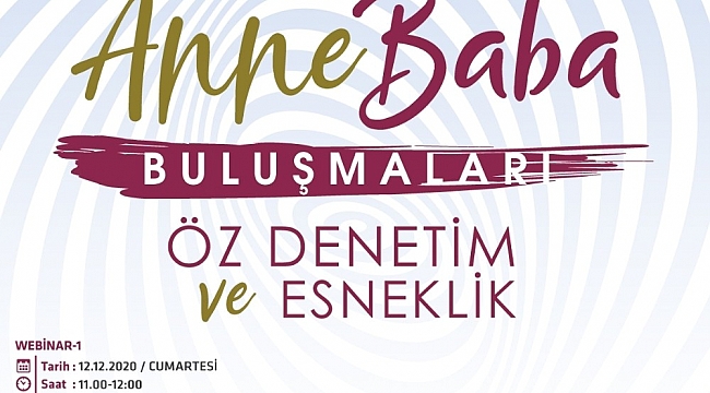 Ebeveynler, 'Anne-Baba Buluşmaları'nda bir araya geliyor