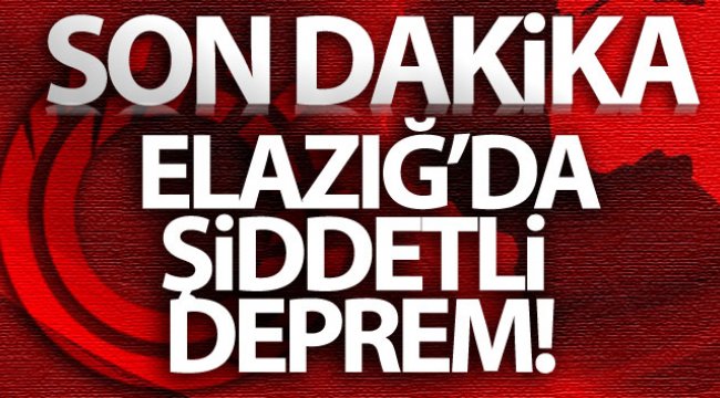 Elazığ'da 5,3 büyüklüğünde deprem