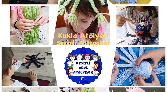 Minik eller 'keyifli okul atölyem' projesi ile öğreniyor