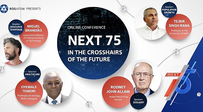 NEXT 75 Konferansında geleceğin sorunlarına çözümler aranacak