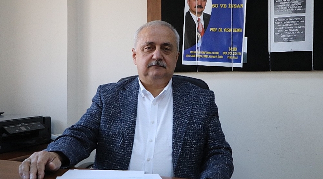 Prof. Dr. Yusuf Demir: "Yağışın ancak yüzde 40-50'sini henüz alabildik"