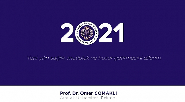 Rektör Çomaklı'dan Yeni Yıl Mesajı
