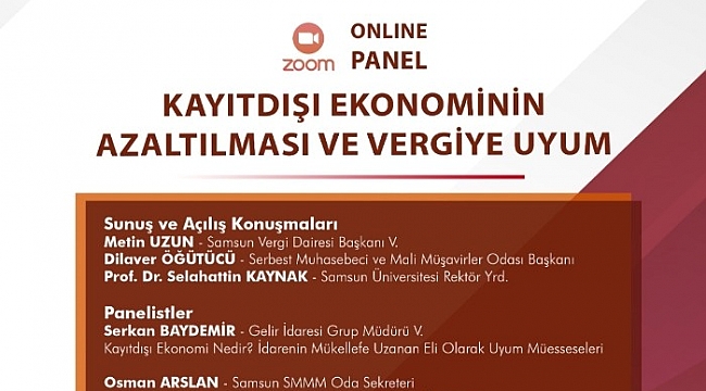 Samsun'da "Kayıt Dışı Ekonominin Azaltılması ve Vergiye Uyum" paneli