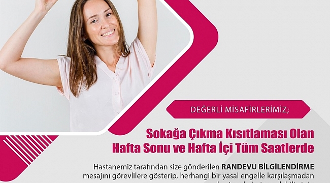 Sokağa çıkma kısıtlamasında hastaneye böyle gidilebilecek