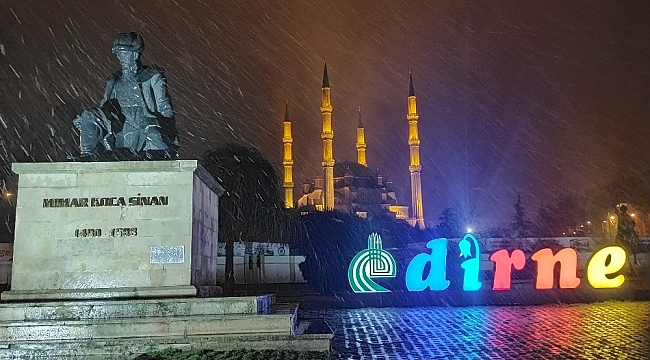 Edirne'de kar yağışı başladı