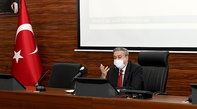 Mersin'de İl Afet Risk Azaltma Planı hazırlık çalışmaları başladı