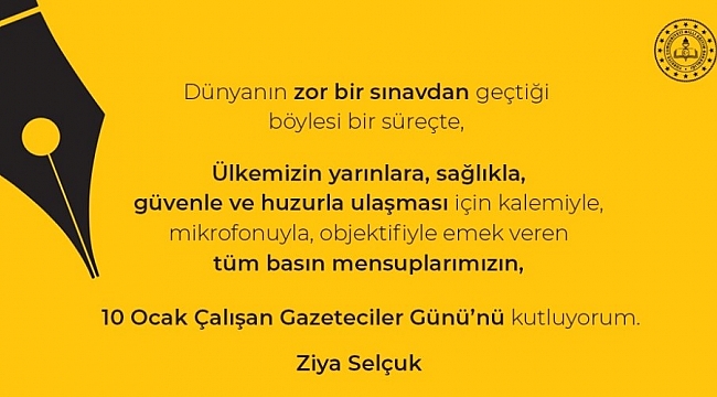 Milli Eğitim Bakanı Selçuk'tan '10 Ocak Çalışan Gazeteciler Günü' mesajı