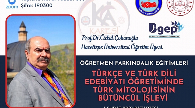 "Karesi Öğretmen Akademisi" Prof. Dr. Özkul Çobanoğlu'nu ağırlayacak