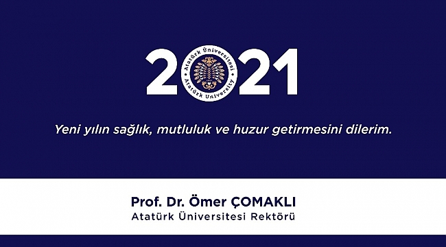 Rektör Çomaklı'dan yeni yıl mesajı