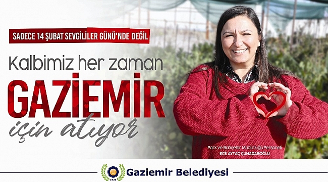 Gaziemir Belediyesi personellerinden anlamlı 14 şubat mesajı