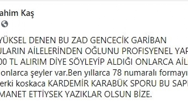 Karabükspor Başkanı Mehmet Yüksel'den futbolcusuna küfürlü mesaj