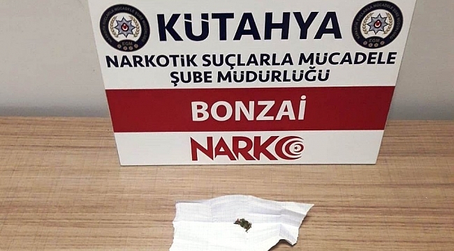 Kütahya'da şüpheli şahsın üzerinde uyuşturucu çıktı