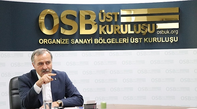 OSBÜK Başkanı Kütükcü: "Ekonomik istikbalimiz ihracatta"