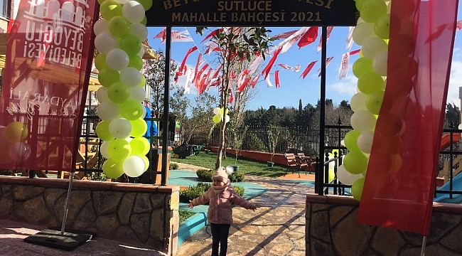 Sütlüce Mahallesi mahalle bahçesine kavuştu