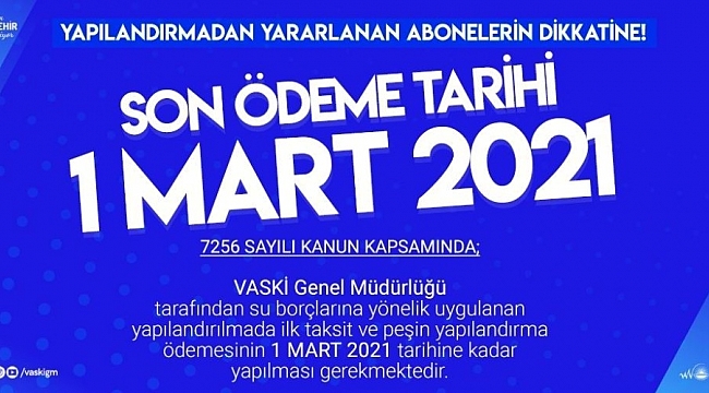 VASKİ'den 'borç yapılandırması' için önemli uyarı