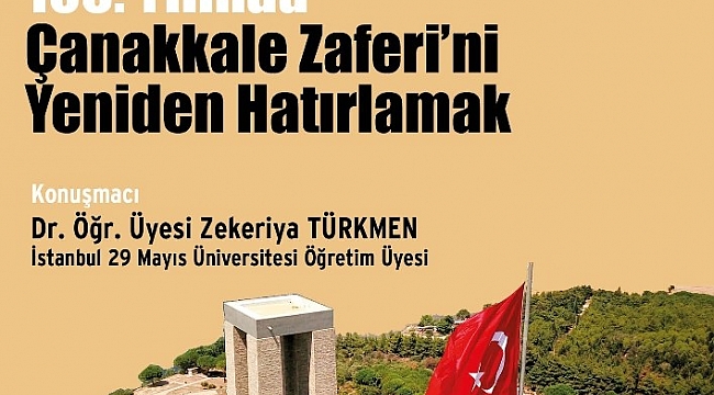 Anadolu Üniversitesi Edebiyat Fakültesi, Çanakkale Zaferi için çevrim içi etkinlik düzenledi