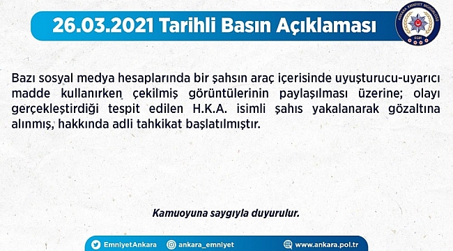 Ankara Emniyet Müdürlüğü: "Araç içerisinde uyuşturucu kullanan şahıs gözaltına alındı"