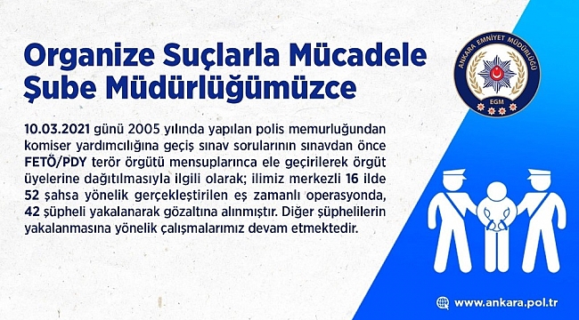 Ankara merkezli 16 ildeki FETÖ operasyonunda 42 gözaltı