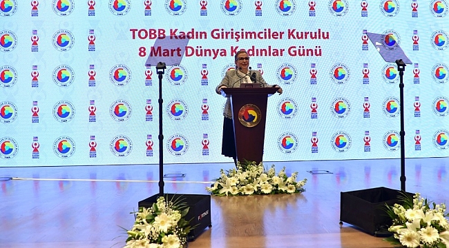 Bakan Pekcan: "Son 15 yılda işveren kadın sayımız 49 binden 129 bine ulaşmıştır"