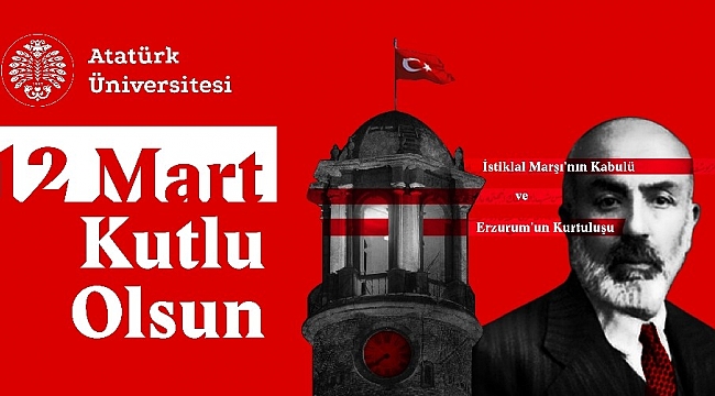 Çomaklı: "Erzurum'un Düşman İşgalinden Kurtuluşu ve İstiklal Marşının kabulü kutlu olsun"