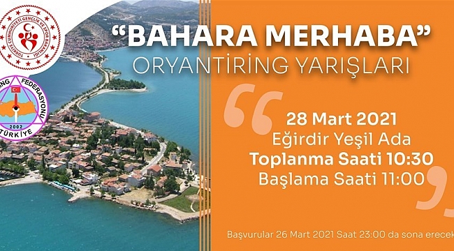 Eğirdir'de "Bahara Merhaba Oryantiring" yarışları düzenlenecek