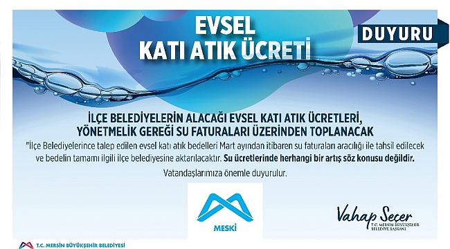 MESKİ'den 'evsel katı atık ücreti' açıklaması