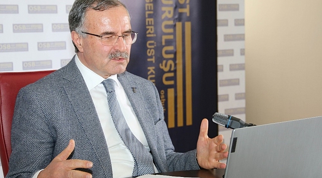 OSBÜK Başkanı Kütükcü: "Türkiye'yi üretim sahasında güçlü tutmak bizim olmazsa olmazımız"