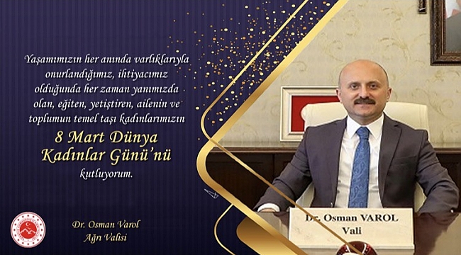 Vali Varol'dan Kadınlar Günü mesajı