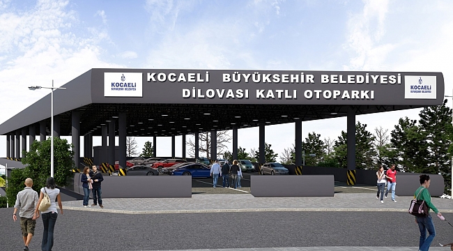 Dilovası katlı otopark ve kapalı pazar yeri ihalesi 5 Nisan'da