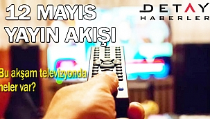 Bugün kanallarda ne var? 12 Mayıs 2021 Çarşamba TV Yayın akışı Show TV yayın akışı, Kanal D, Star TV, ATV yayın akışı FOX TV Televizyon yayın akışı