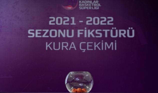 Kadınlar Basketbol Süper Ligi’nde yeni sezon fikstürü çekildi