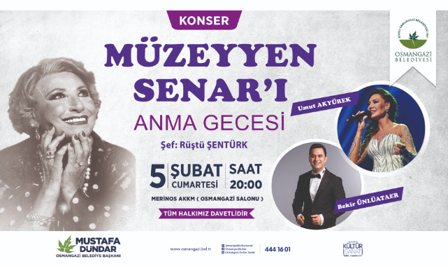 Müzeyyen Senar Osmangazi’de anılacak