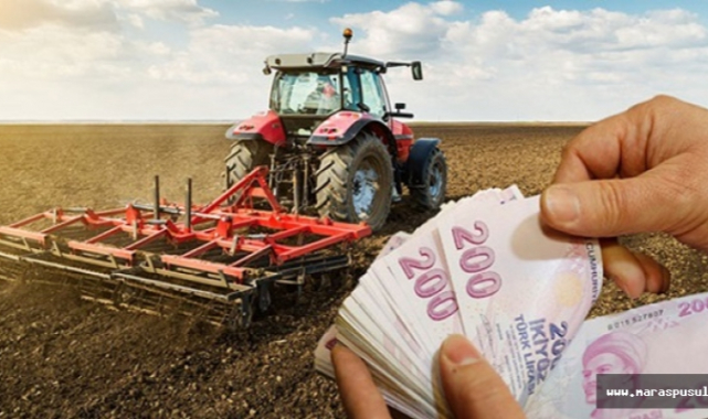 Tarımsal destekleme ödemeleri başlıyor