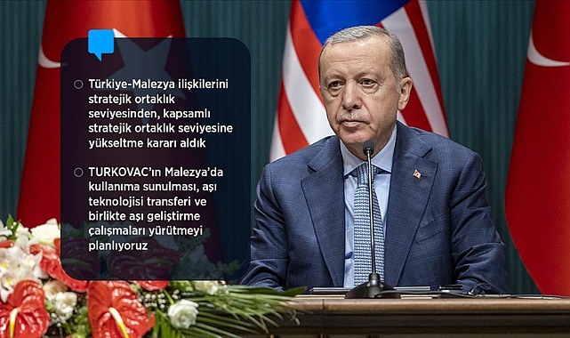 Cumhurbaşkanı Erdoğan: Malezya ile aşı geliştirme çalışmaları yürütmeyi planlıyoruz