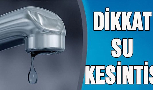 Yenişehir'de su kesintisi