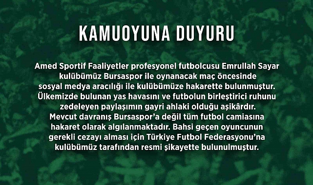 Bursaspor Kulübü, futbolcu Emrullah Sayar'ı şikayet etti