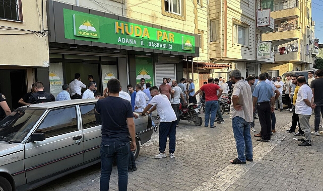 HÜDA PAR Adana İl Başkanlığına saldırı: İl Sekreteri hayatını kaybetti, İl Başkanı yaralandı