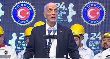 TÜRK-İŞ Genel Başkanı Atalay'dan asgari ücret açıklaması