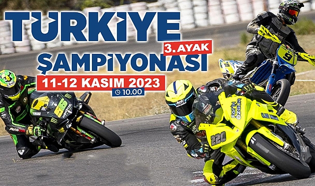 Türkiye Pist ve Süpermoto Şampiyonası'nda sezon İzmir'de tamamlanacak