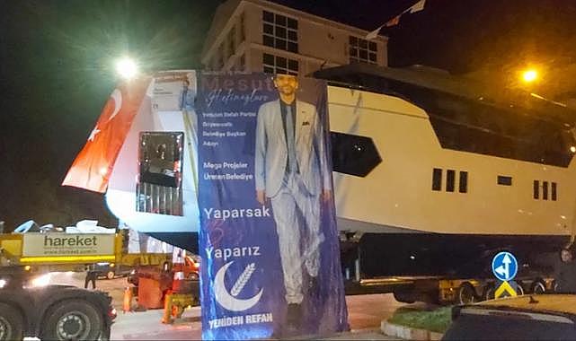 Yeniden Refah Partili aday, kamyona yüklenen lüks yatla seçim konvoyu düzenledi