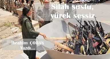 Silah sustu, yürek sessiz