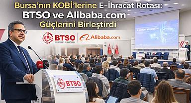 Bursa’nın KOBİ’lerine E-İhracat Rotası: BTSO ve Alibaba.com Güçlerini Birleştirdi